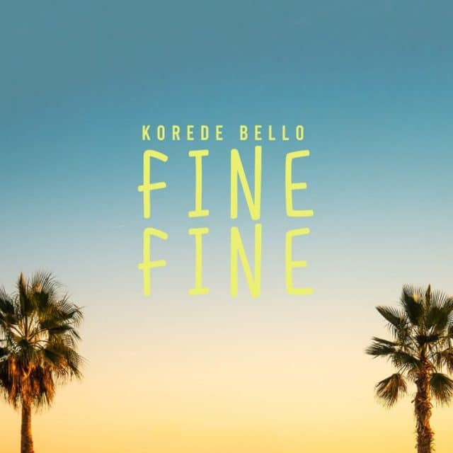 AUDIO: Korede Bello - Fine Fine Mp3 Download