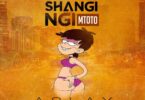 AUDIO: Aslay - Shangingi Mtoto Mp3 Download