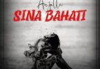 AUDIO: Anjella - Sina Bahati Mp3 Download