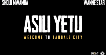 AUDIO: Sholo Mwamba Ft One Star - Asili Yetu Mp3 Download