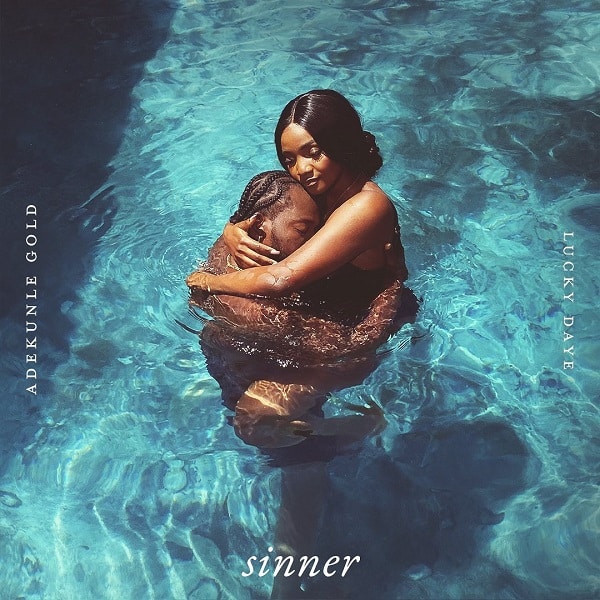VIDEO: Adekunle Gold Ft Lucky Daye - Sinner Mp4 Download