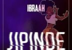 AUDIO: Ibraah - Jipinde Mp3 Download