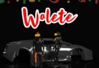AUDIO: Chidi Beenz - Walete Mp3 Download