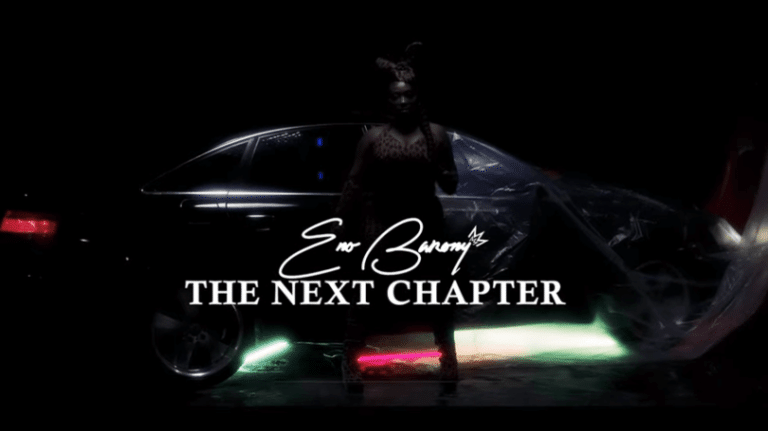 VIDEO: Eno Barony - The Next Chapter Mp4 Download