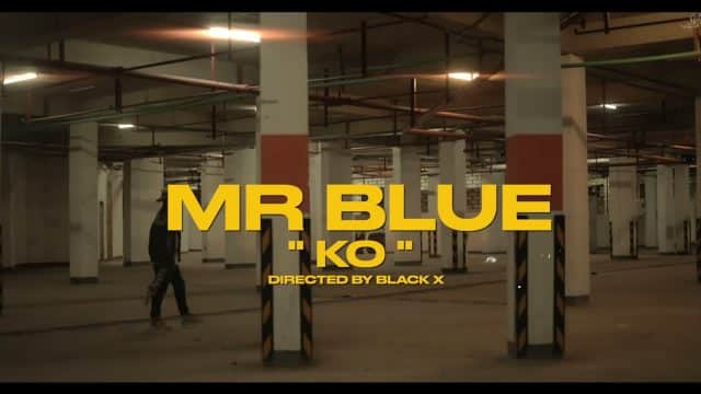 VIDEO: Mr blue - KO Mp4 Download