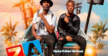 AUDIO: Nacha Ft Mzee Wa Bwax - Za Kuazima Mp3 Download