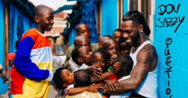AUDIO: Burna Boy Ft Don Jazzy - Question Mp3 Download