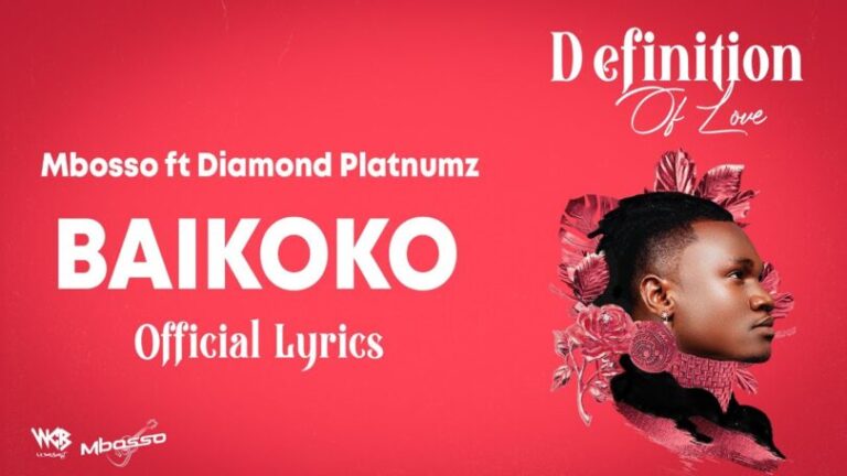 LYRICS VIDEO: Mbosso Ft Diamond Platnumz - Baikoko Mp4 Download