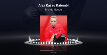 AUDIO: Alex Kasau Katombi - Mundu Nandu Mp3 Download