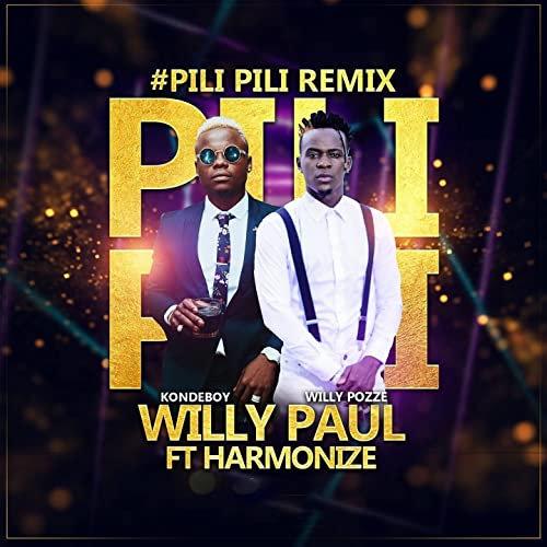 AUDIO: Willy Paul Ft Harmonize - Pili Pili Mp3 Download