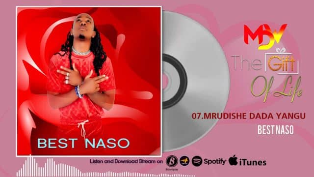 AUDIO: Best Naso - Mrudishe Dada Yangu Mp3 Download