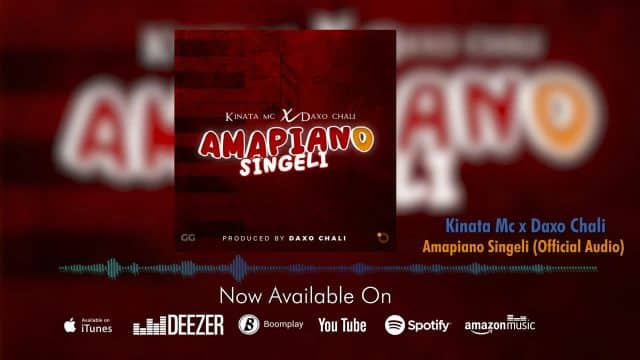 AUDIO: Kinata Mc Ft Daxo Chali - Amapiano Singeli Mp3 Download