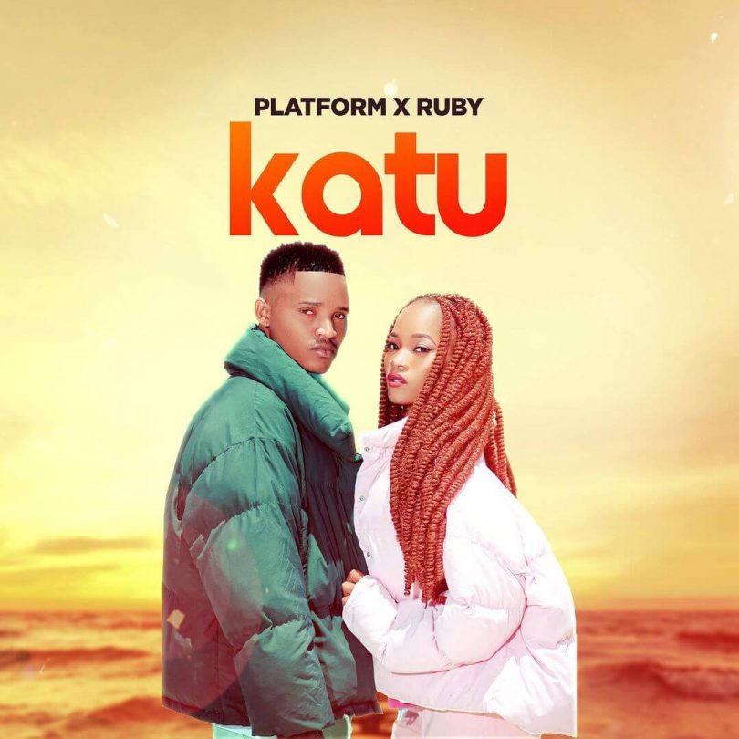 AUDIO: Platform Ft Ruby - Katu Mp3 Download