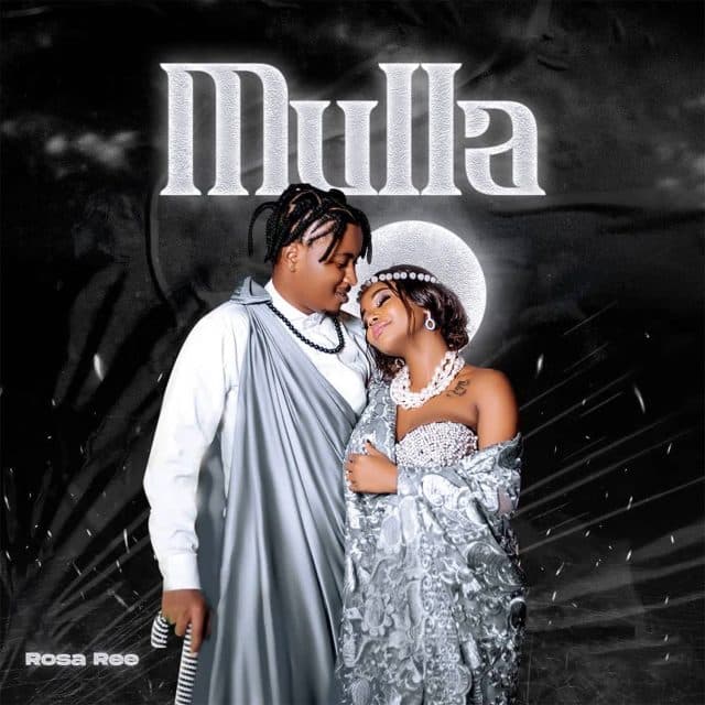 AUDIO: Rosa Ree - Mulla Mp3 Download
