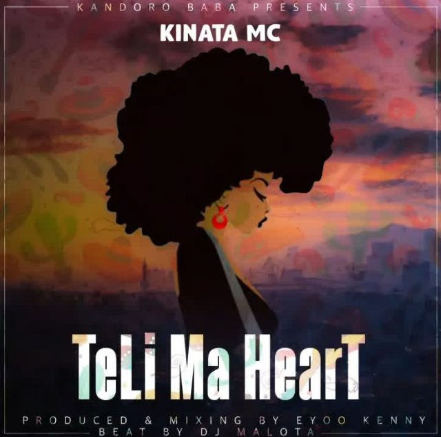 AUDIO: Kinata Mc - Teli Ma Heart Mp3 Download