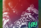 AUDIO: Tommy Flavour - Lay Down Mp3 Download