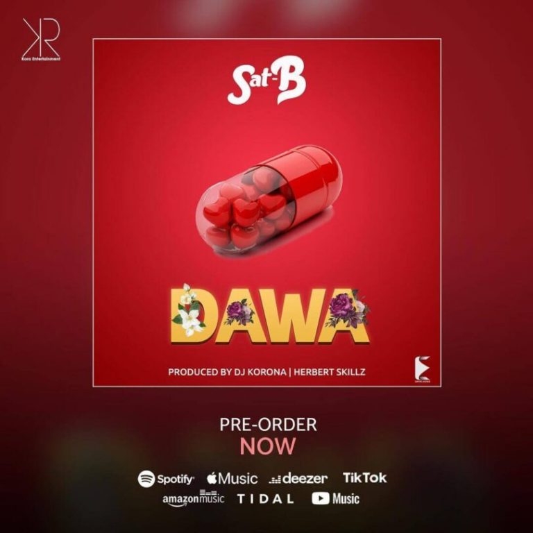 AUDIO: Sat-B - Dawa Mp3 Download