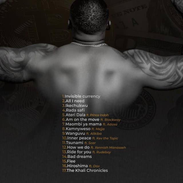 FULL ALBUM: Khaligraph Jones - Invisible Currency