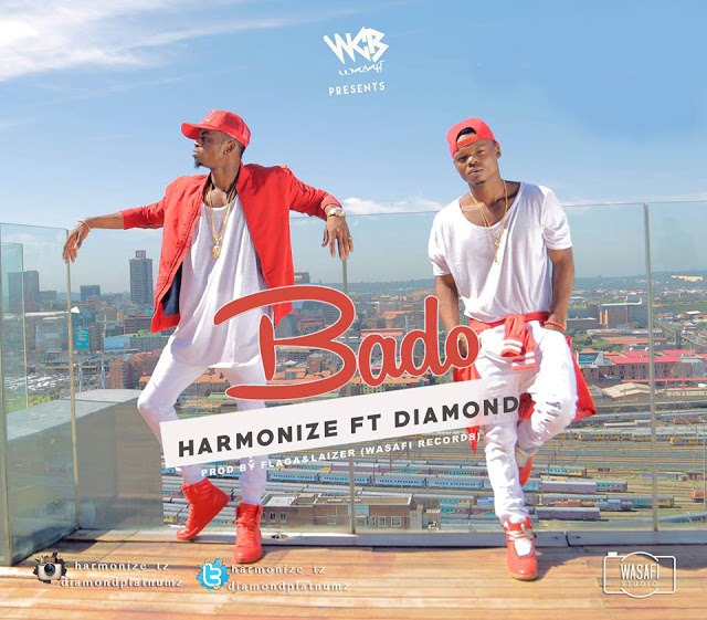 AUDIO: Harmonize Ft Diamond Platnumz - Bado Mp3 Download