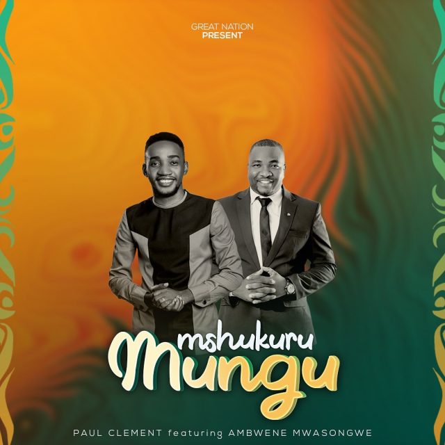 AUDIO: Paul Clement Ft Ambwene Mwasongwe - Mshukuru Mungu Mp3 Download