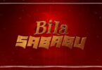 AUDIO: Walter Chilambo - Bila Sababu Mp3 Download