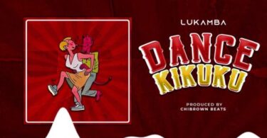 AUDIO: Lukamba - Dance Kikuku Mp3 Download