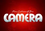 AUDIO: Moni Centrozone Ft BAZ - Camera Mp3 Download