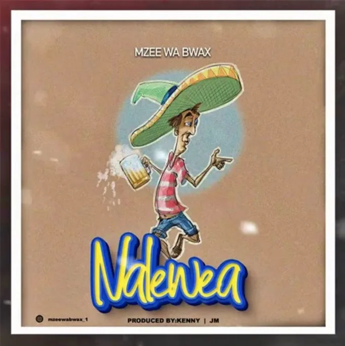 AUDIO: Mzee Wa Bwax - Nalewea Mp3 Download