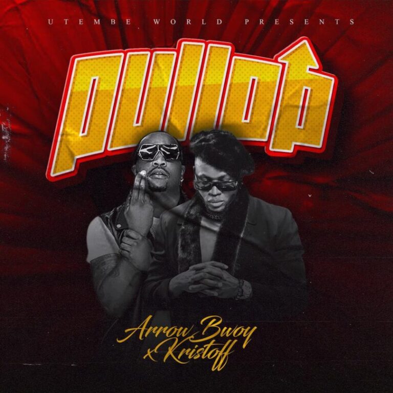AUDIO: Arrow Bwoy Ft Kristoff - Pullop Mp3 Download