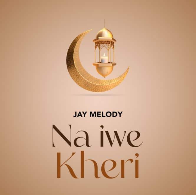 AUDIO: Jay Melody - Na Iwe Kheri Mp3 Download