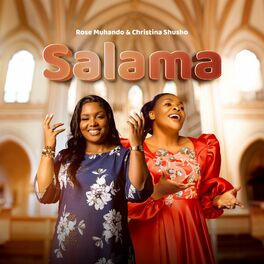 AUDIO: Rose Muhando Ft Christina Shusho - Salama Mp3 Download