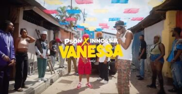 VIDEO: Pson Ft Innoss’B - Vanessa Remix Mp4 Download