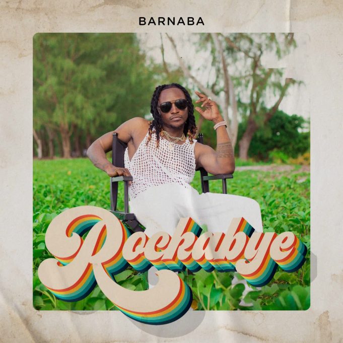 AUDIO: Barnaba - Rockabye Mp3 Download