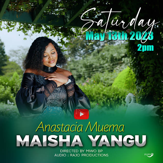 AUDIO: Anastacia Muema - Maisha Yangu Mp3 Download