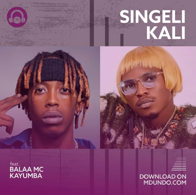 Download Mix ya Singeli Kali Ft Balaa MC Na Kayumba Ndani Ya Mdundo