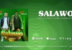 AUDIO: David Lutalo Ft Jose Chameleone - Salawo Mp3 Download