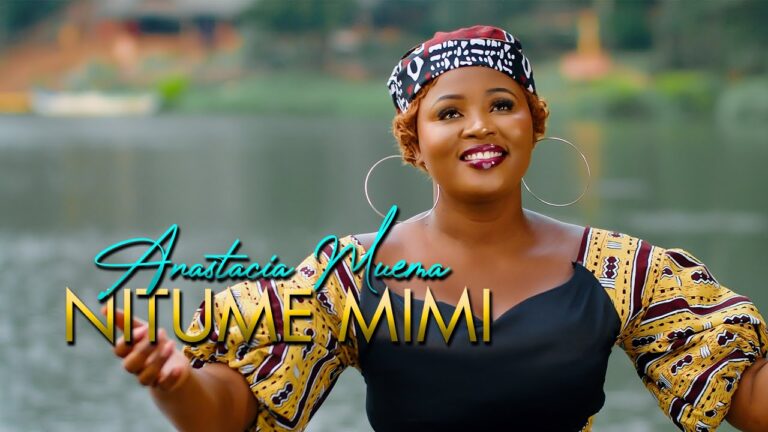 AUDIO: Anastacia Muema - Nitume Mimi Mp3 Download