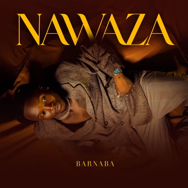 AUDIO: Barnaba - Nawaza Mp3 Download
