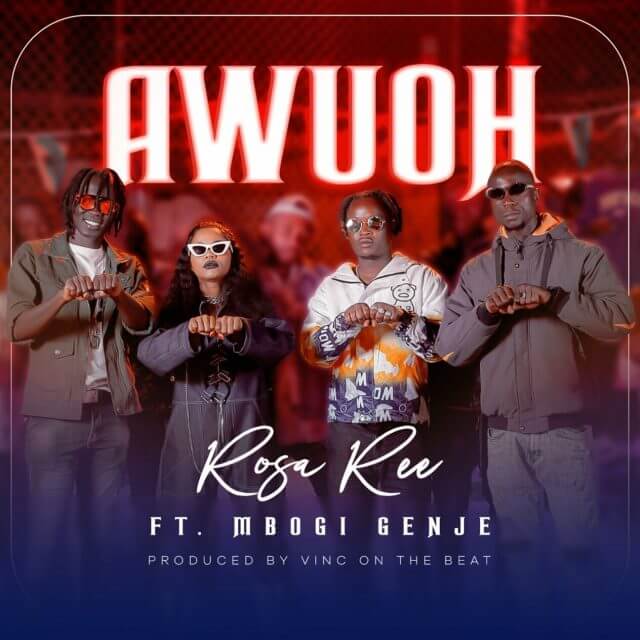 AUDIO: Rosa Ree Ft Mbogi Genje - Awuoh Mp3 Download