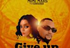 AUDIO: Mimi Mars Ft Darassa - Give Up Mp3 Download