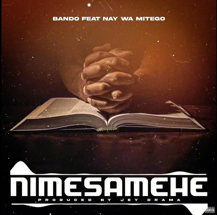 AUDIO: Bando Ft Nay wa Mitego - Nimesamehe Mp3 Download