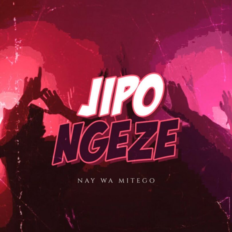 AUDIO: Nay Wa Mitego - Jipongeze Mp3 Download