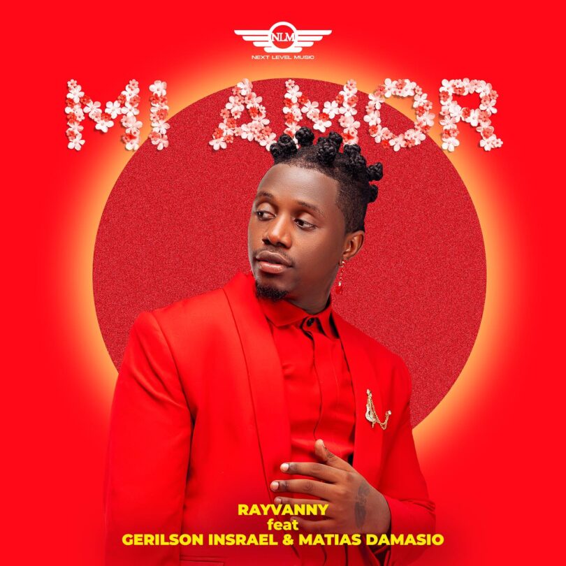 AUDIO: Rayvanny Ft Gerilson Insrael & Matias Damasio - Mi Amor Mp3 Download