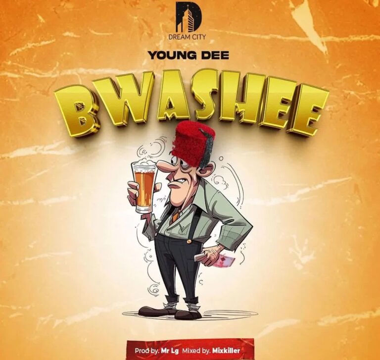 AUDIO: Young Dee - Bwashee Mp3 Download
