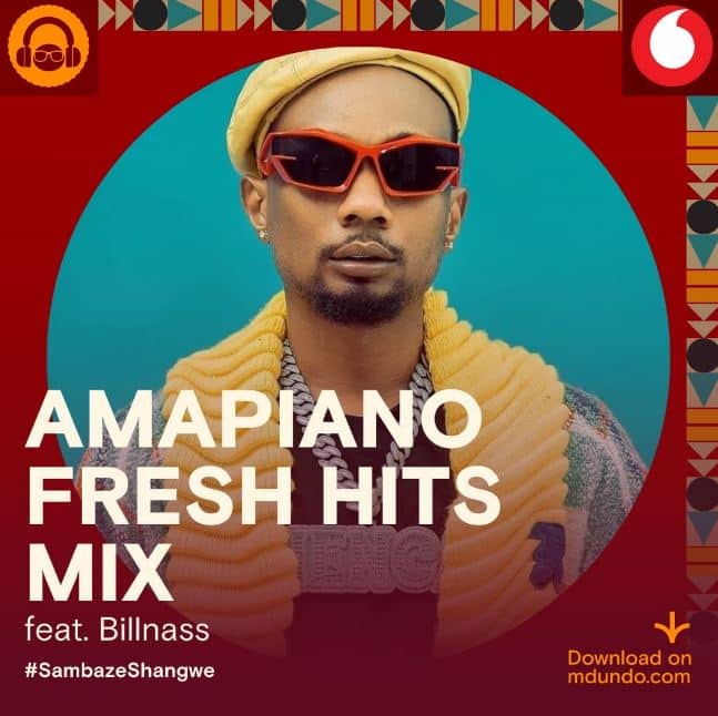 Download Amapiano Hits Mix ft Billnass Ndani ya Mdundo
