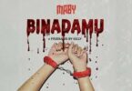 AUDIO: Maby - Binadamu Mp3 Download