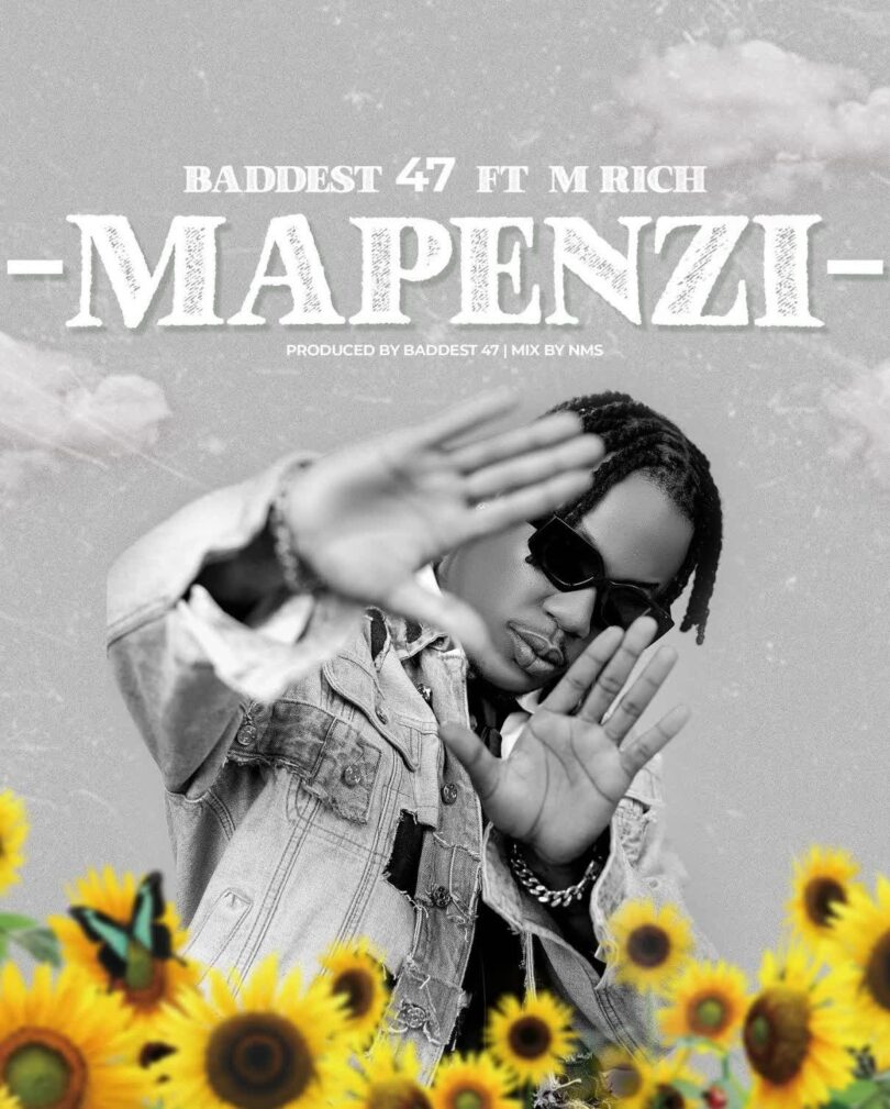 AUDIO: Baddest 47 Ft M Rich - Mapenzi Mp3 Download