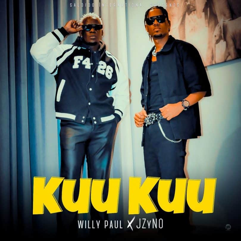 AUDIO: Willy Paul Ft Jzyno – Kuu Kuu Mp3 Download