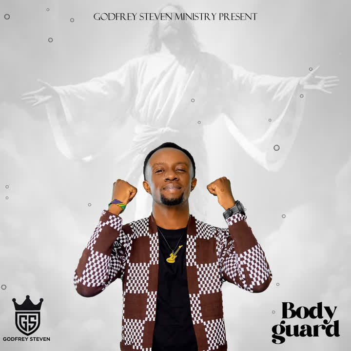 AUDIO | GODFREY STEVEN – BODYGUARD | Download