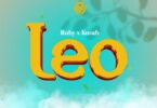 AUDIO: Ruby Ft Kusah - Leo Mp3 Download